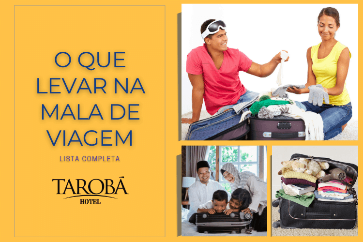 O que levar na mala de viagem, lista completa para a viagem perfeita 1