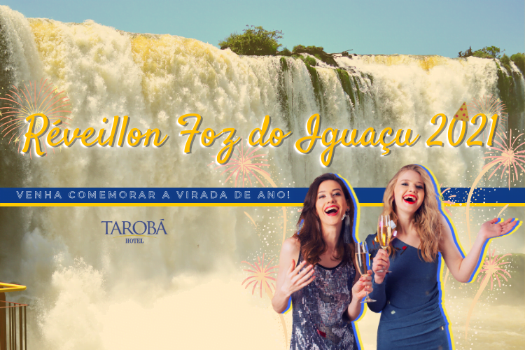 Réveillon Foz do Iguaçu 2021 Venha comemorar a virada de ano!