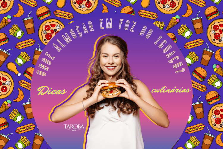 Onde almoçar em Foz do Iguaçu Dicas culinárias do Tarobá Hotel