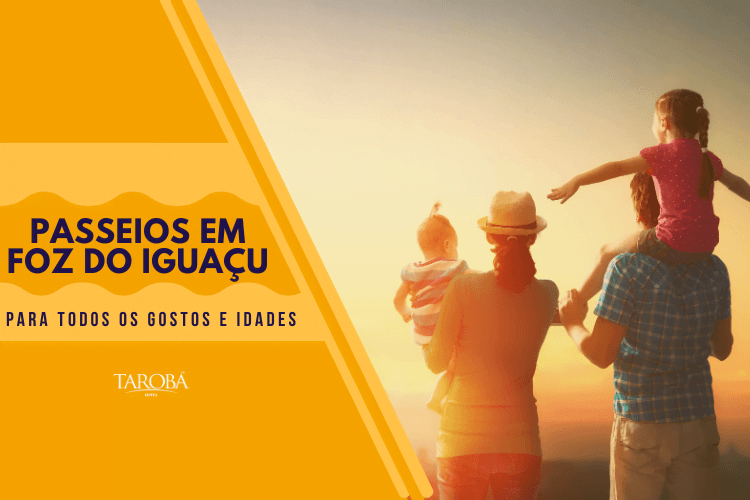 Passeios em Foz do Iguaçu: para todos os gostos e idades