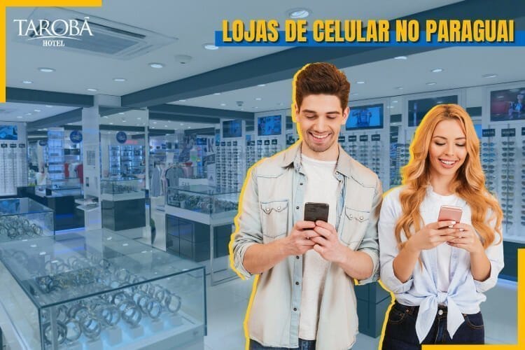 Onde comprar celular no Paraguai? | CellShopp