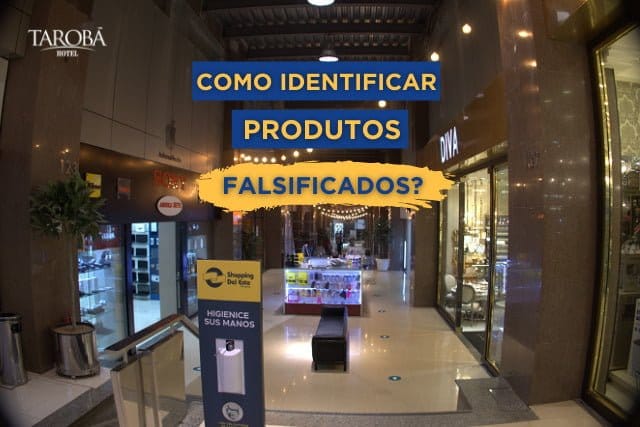COMO IDENTIFICAR PRODUTOS FALSIFICADOS