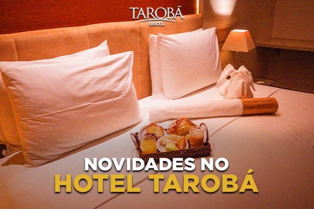 taroba hotel novidades