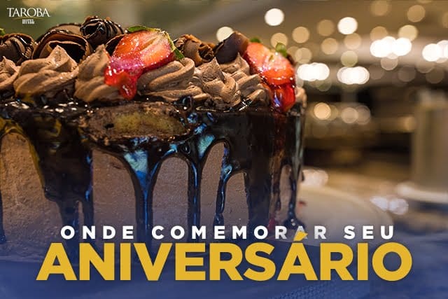 onde comemorar aniversário