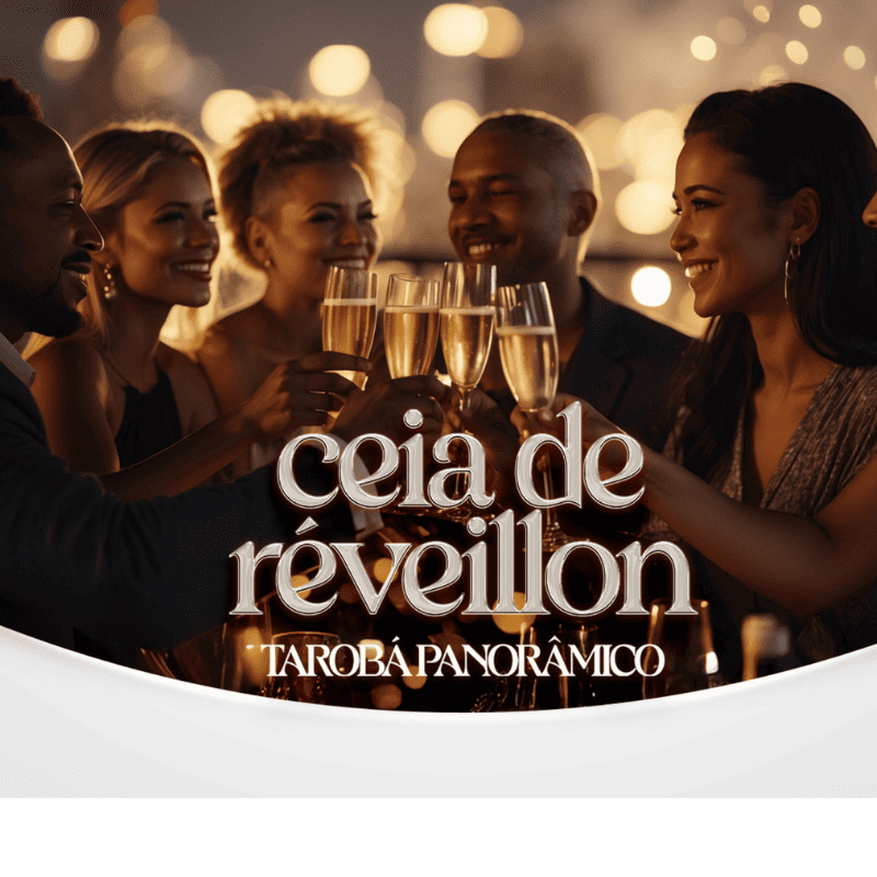 Ceia de Reveillón no Tarobá Panorâmico