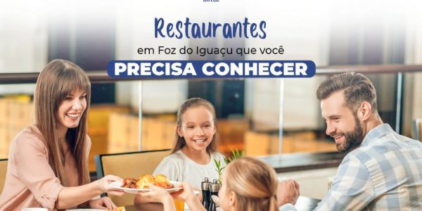 Restaurantes em Foz do Iguaçu